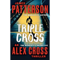 Triple Cross: An Alex Cross Thriller