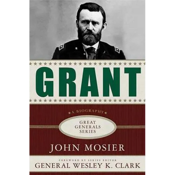Grant: A Biography - Paperback