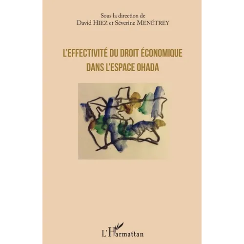 L'effectivité du droit économique dans l'espace OHADA