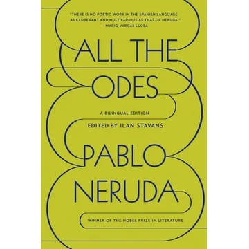 All the Odes: A Bilingual Edition - Paperback