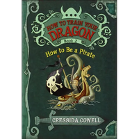 How to Be a Pirate - Hardcover