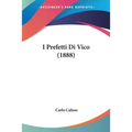 I Prefetti Di Vico (1888)