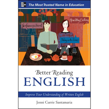 Better Reading English: Improve Your Understanding of Written English - Paperback