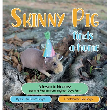 Skinny Pig Finds a Home - Hardcover