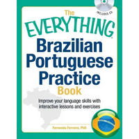 The Everything Brazilian Portuguese Practice Book - Paperback