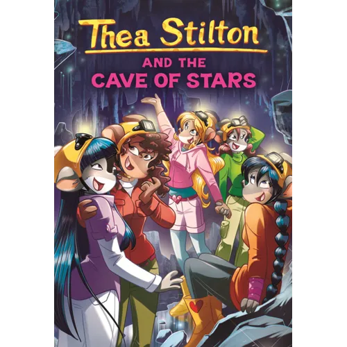 Thea Stilton and the Cave of Stars