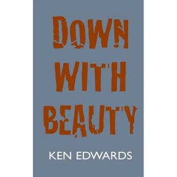 Down with Beauty - Paperback