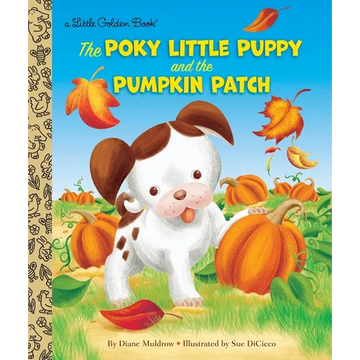 The Poky Little Puppy and the Pumpkin Patch: A Little Golden Book for Kids and Toddlers - Hardcover