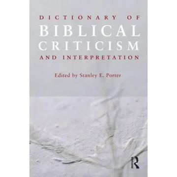 Dictionary of Biblical Criticism and Interpretation - Paperback