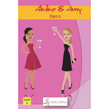 Akiko and Amy Part 2 - Paperback