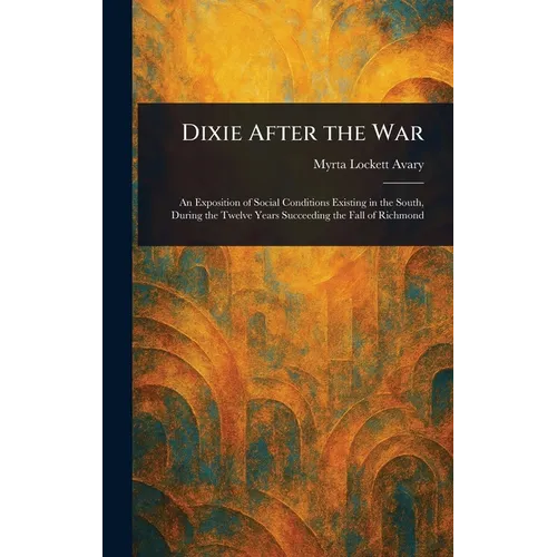 Dixie After the War