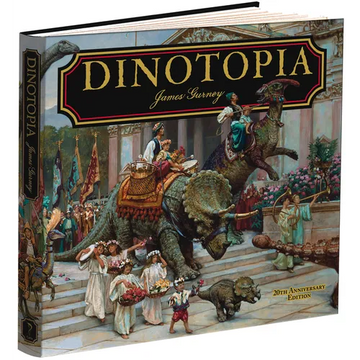 Dinotopia, a Land Apart from Time: 20th Anniversary Edition - Hardcover
