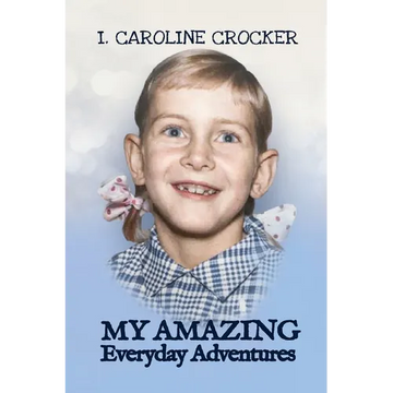 My Amazing Everyday Adventures - Paperback
