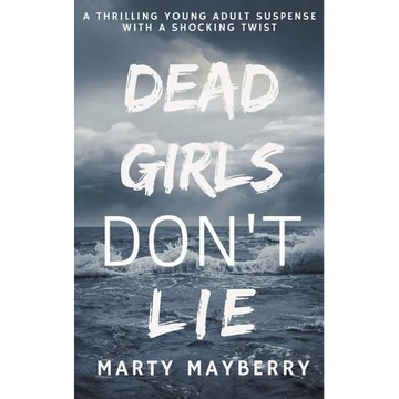 Dead Girls Don't Lie - Paperback