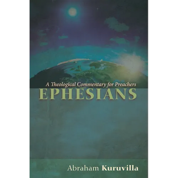 Ephesians: A Theological Commentary for Preachers - Paperback