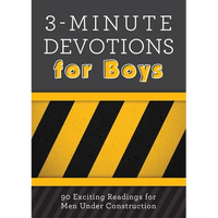 3-Minute Devotions for Boys: 90 Exciting Readings for Men Under Construction - Paperback