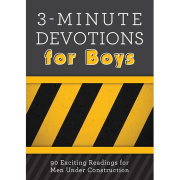 3-Minute Devotions for Boys: 90 Exciting Readings for Men Under Construction - Paperback
