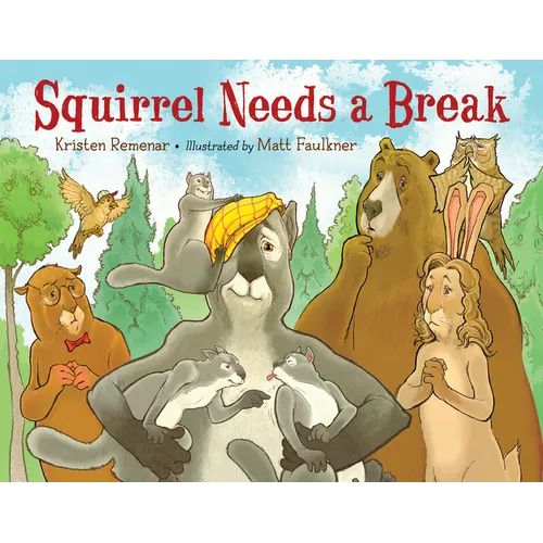 Squirrel Needs a Break
