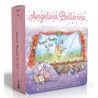 Angelina Ballerina Board Books to Go! (Boxed Set): Center Stage; Big Dreams!; Angelina Ballerina by the Sea - Board Book