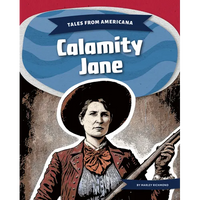 Calamity Jane - Library Binding