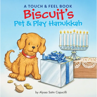 Biscuit's Pet & Play Hanukkah: A Touch & Feel Book: A Hanukkah Holiday Book for Kids - Board Book
