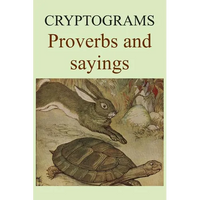 Cryptograms: Proverbs and sayings - Paperback