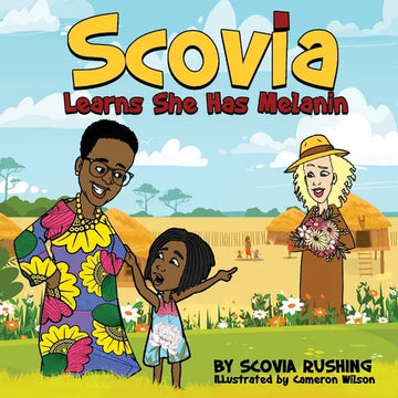 Scovia Learns She Has Melanin - Paperback