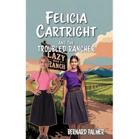 Felicia Cartright and the Troubled Rancher - Paperback
