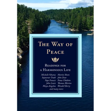 The Way of Peace: Readings for a Harmonious Life - Paperback
