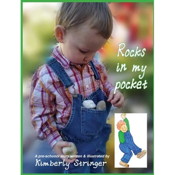 Rocks In My Pocket: A Pre-School Story - Hardcover