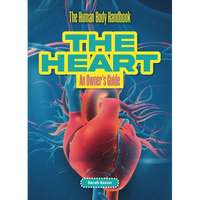 The Heart: An Owner's Guide - Paperback