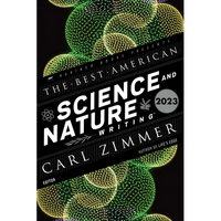 The Best American Science and Nature Writing 2023 - Paperback