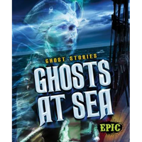 Ghosts at Sea - Library Binding