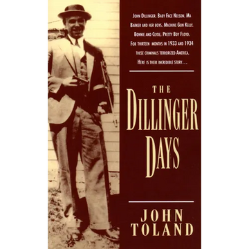 The Dillinger Days - Paperback