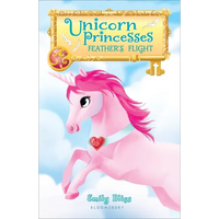 Unicorn Princesses: Feather's Flight - Paperback
