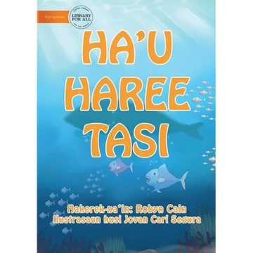 I See The Sea (Tetun edition) - Ha'u haree tasi - Paperback