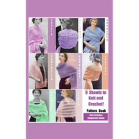 9 Shawls to Knit and Crochet: Pattern Book - Paperback