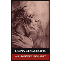 Conversations with Meister Eckhart - Hardcover