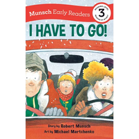 I Have to Go! Early Reader - Hardcover