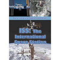 ISS: The International Space Station - Paperback