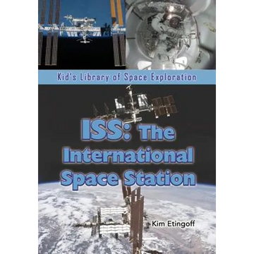 ISS: The International Space Station - Paperback