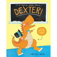 It's Show and Tell, Dexter! - Paperback