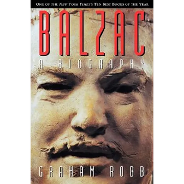 Balzac: A Life - Paperback