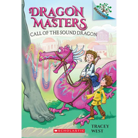 Call of the Sound Dragon: A Branches Book (Dragon Masters #16): Volume 16 - Paperback