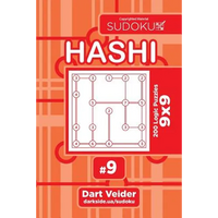 Sudoku Hashi - 200 Logic Puzzles 9x9 (Volume 9) - Paperback