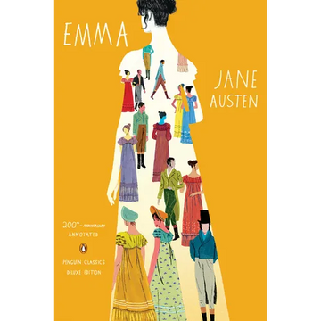 Emma: 200th-Anniversary Annotated Edition (Penguin Classics Deluxe Edition) - Paperback