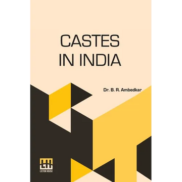 Castes In India: Their Mechanism, Genesis And Development - Paperback