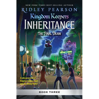 Kingdom Keepers: Inheritance: The Final Draw: Kingdom Keepers Inheritance Book 3 - Paperback