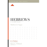 Hebrews: A 12-Week Study - Paperback
