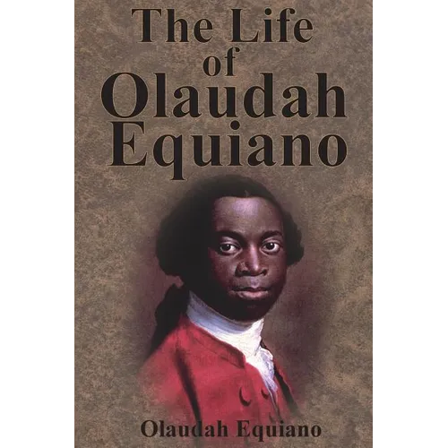 The Life of Olaudah Equiano
